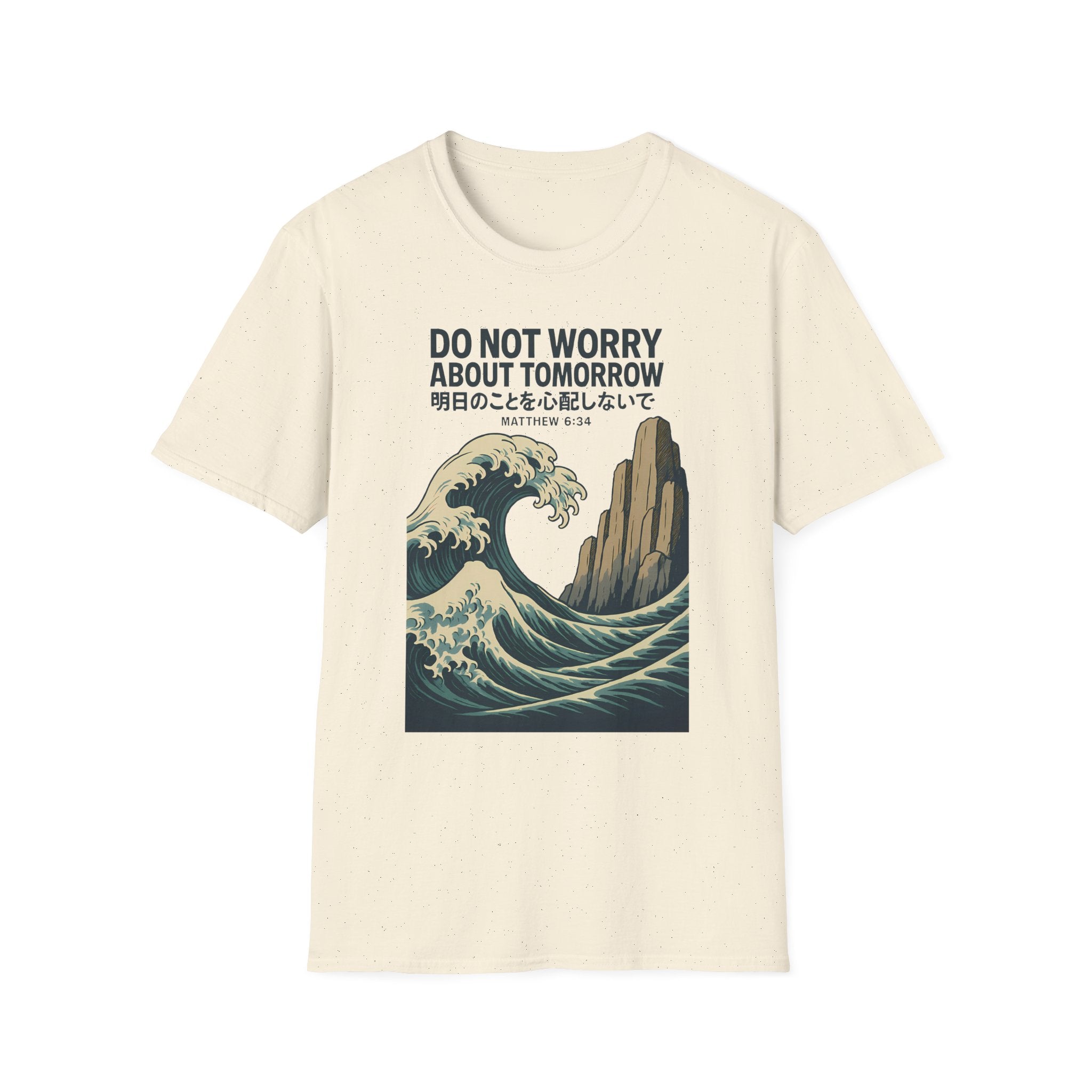 Do Not Worry About Tomorrow Wave T-Shirt