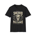 SACRED SPIRITUAL MILITANCE T-Shirt