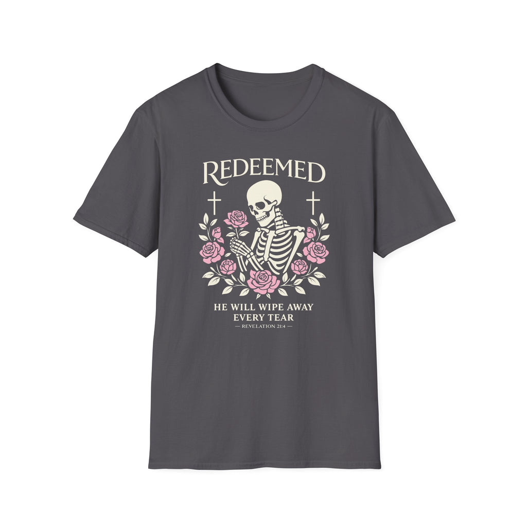 REDEEMED HE WILL WIPE AWAY EVERY TEAR T-Shirt