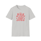 WALK BY FAITH TRIP ANYWAY RED PIXEL T-Shirt