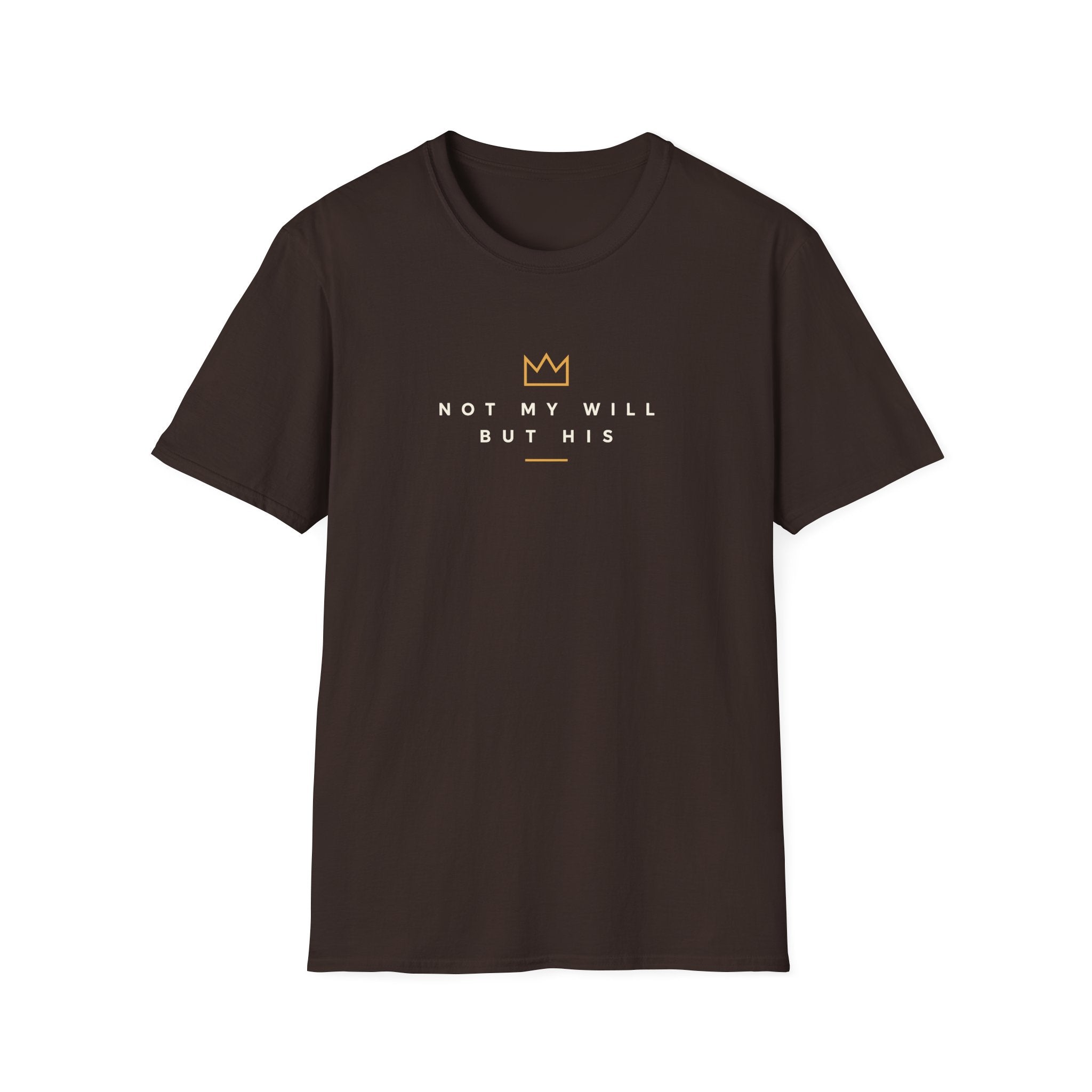 NOT MY WILL BUT HIS T-Shirt