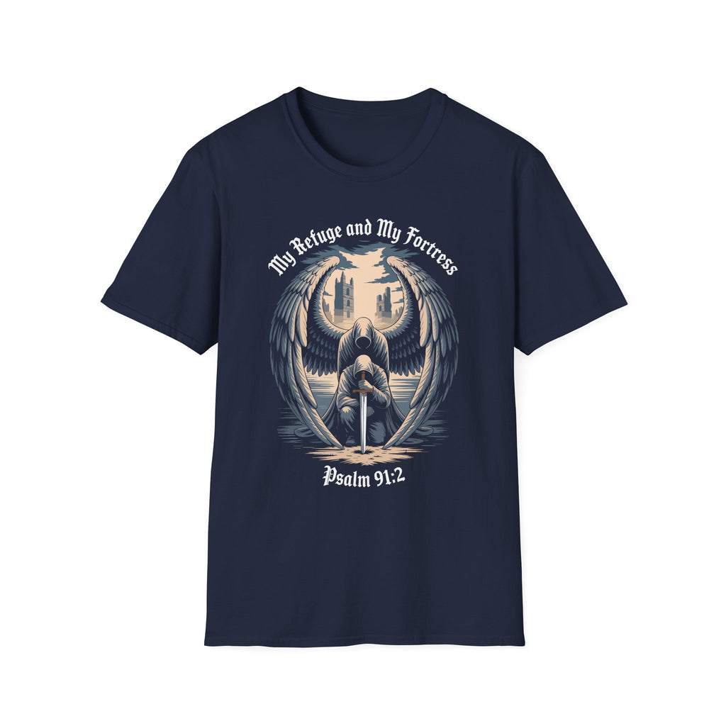 My Refuge And My Fortress T-Shirt