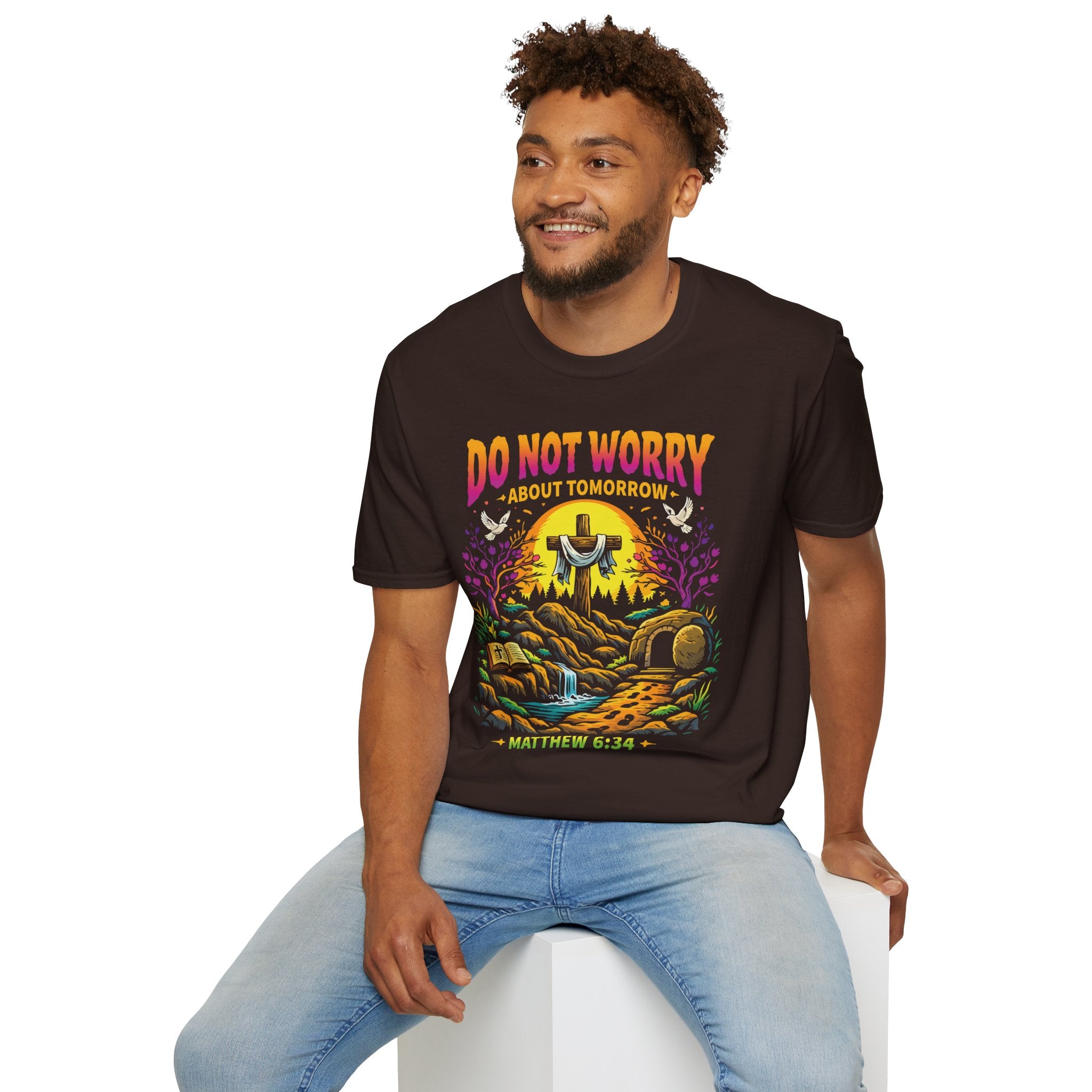 DO NOT WORRY ABOUT TOMORROW COLORFUL T-Shirt