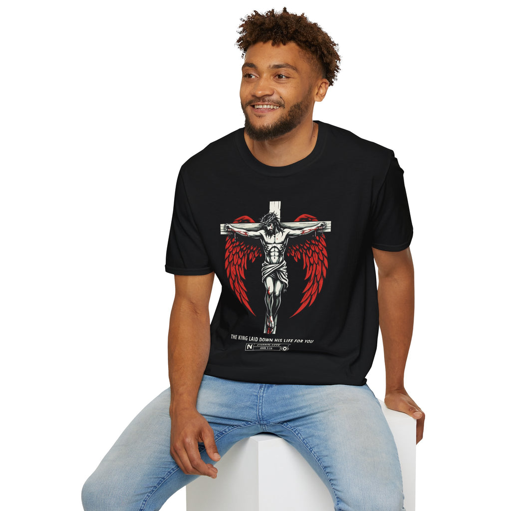 THE KING LAID DOWN HIS LIFE FOR YOU T-Shirt