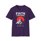 FAITH CAN MOVE T-Shirt