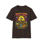 DO NOT WORRY ABOUT TOMORROW COLORFUL T-Shirt