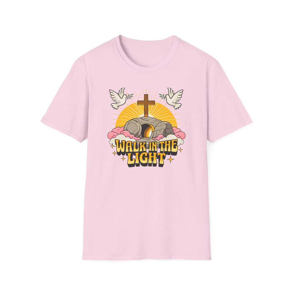 WALK IN THE LIGHT T-Shirt