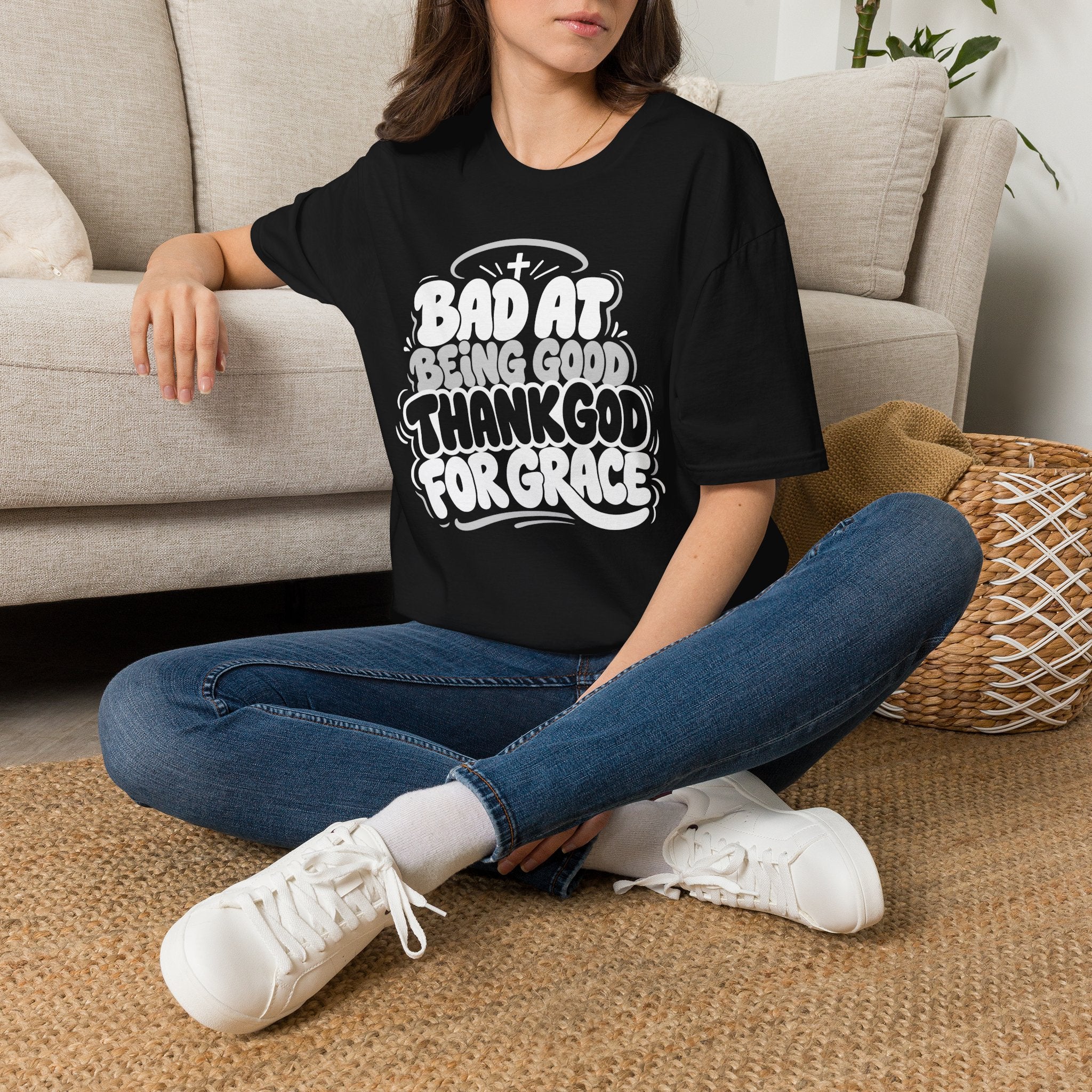 BAD AT BEING GOOD THANK GOD FOR GRACE T-Shirt