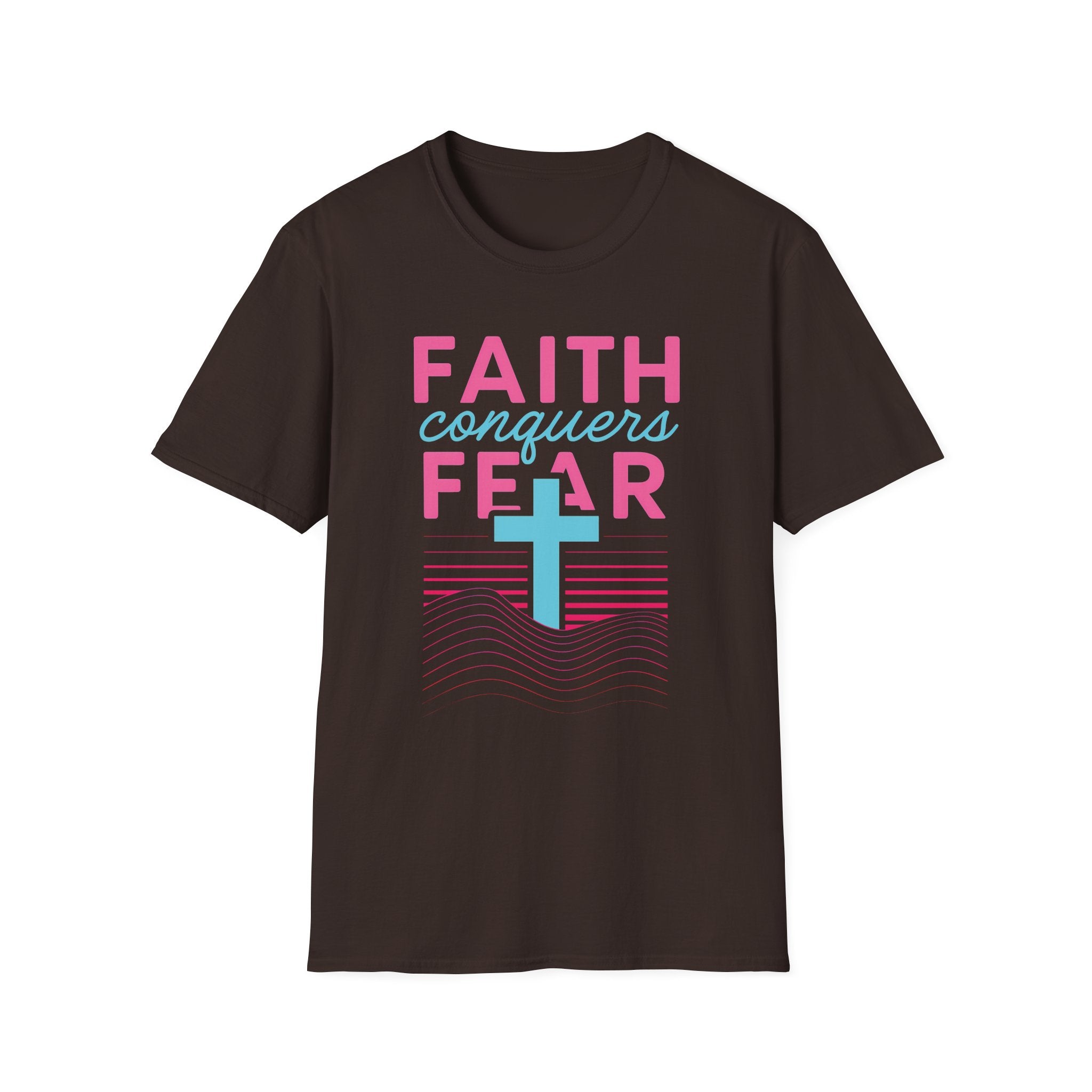 FAITH CONQUERS FEAR T-Shirt