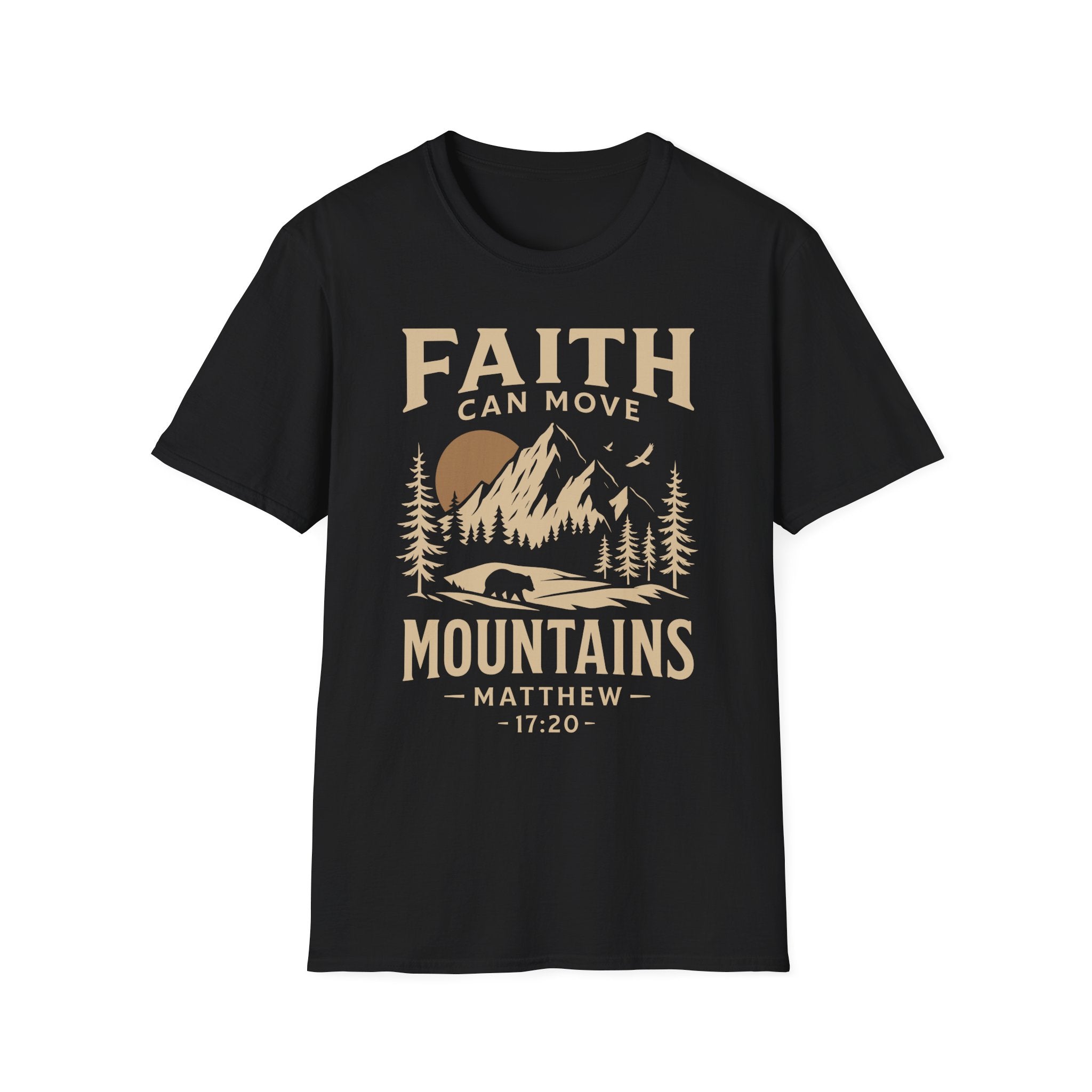 Faith Can Move Mountains T-Shirt