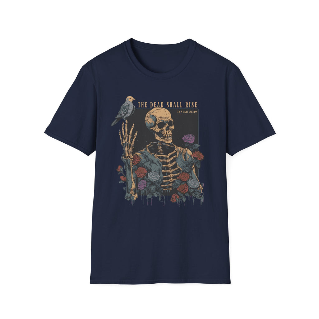 The Dead Shall Rise T-Shirt