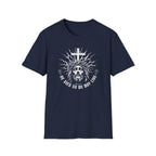 HE DIED SO WE MAY LIVE T-Shirt