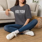 HOLYISH SOMETIMES IT'S TAKING LONGER T-Shirt