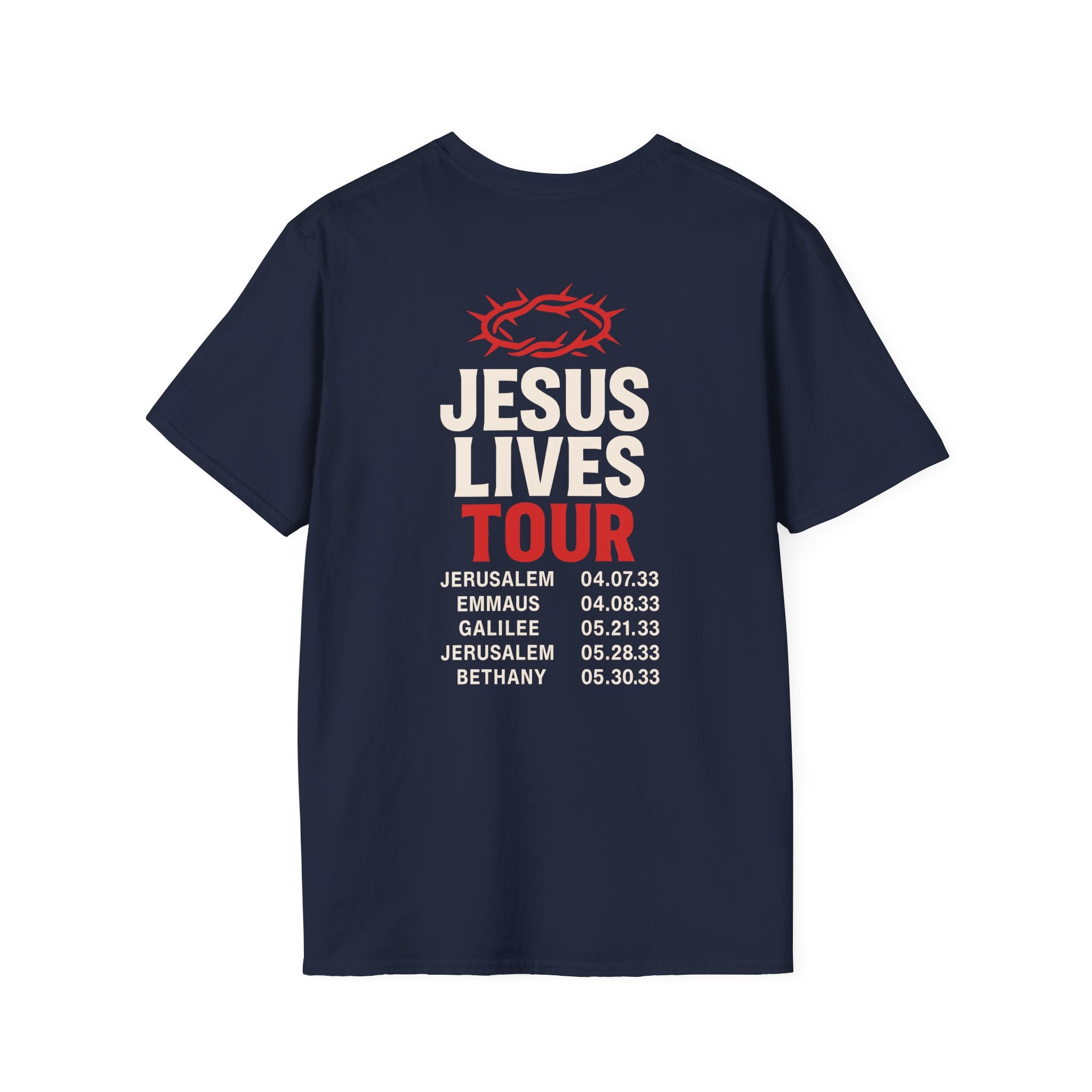 JESUS LIVES TOUR T-Shirt