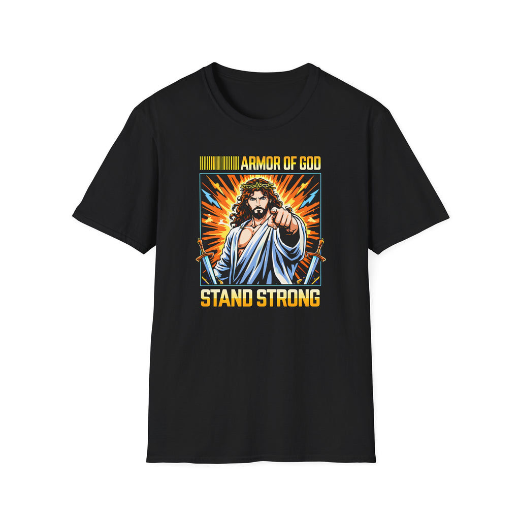 ARMOR OF GOD STAND STRONG T-Shirt
