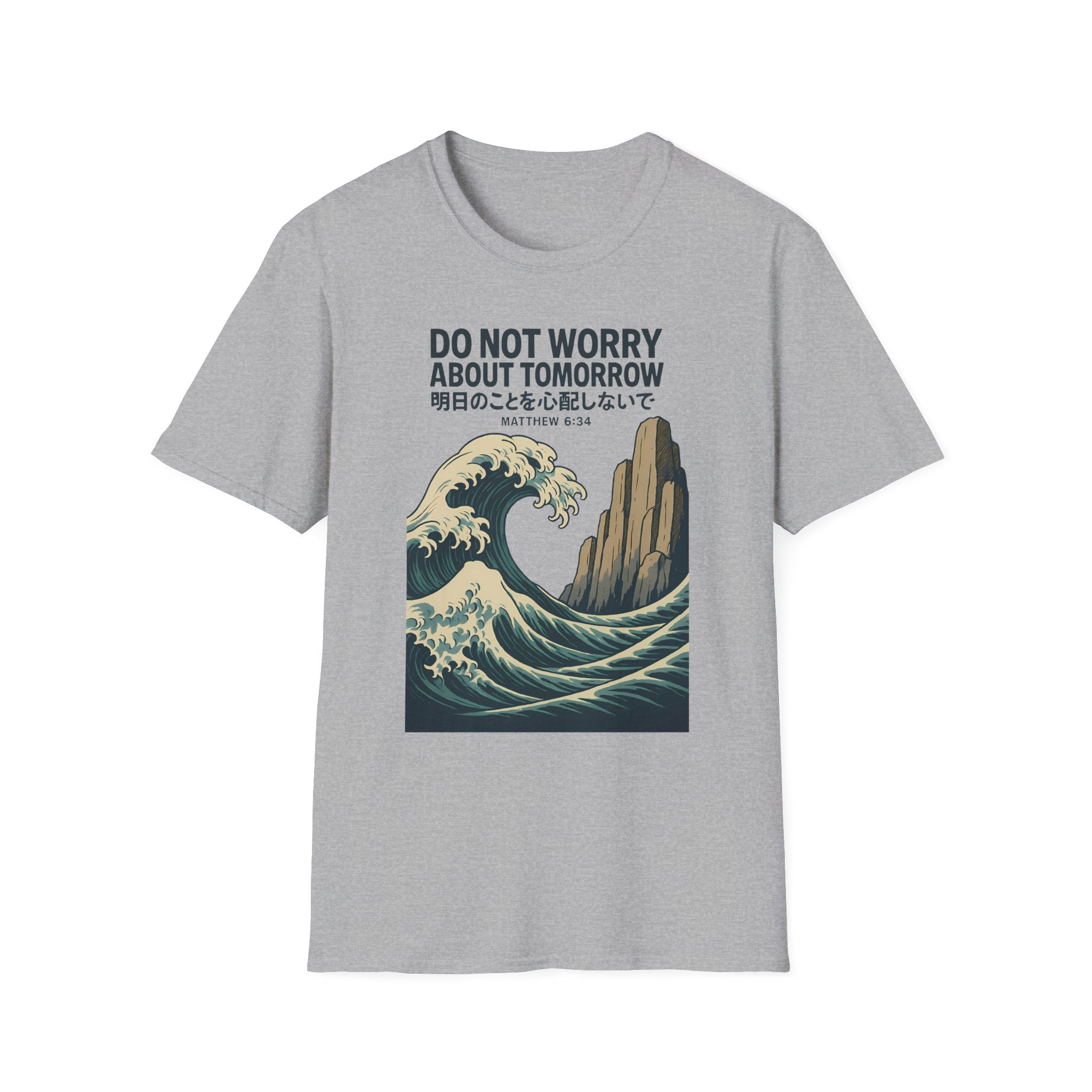 Do Not Worry About Tomorrow Wave T-Shirt