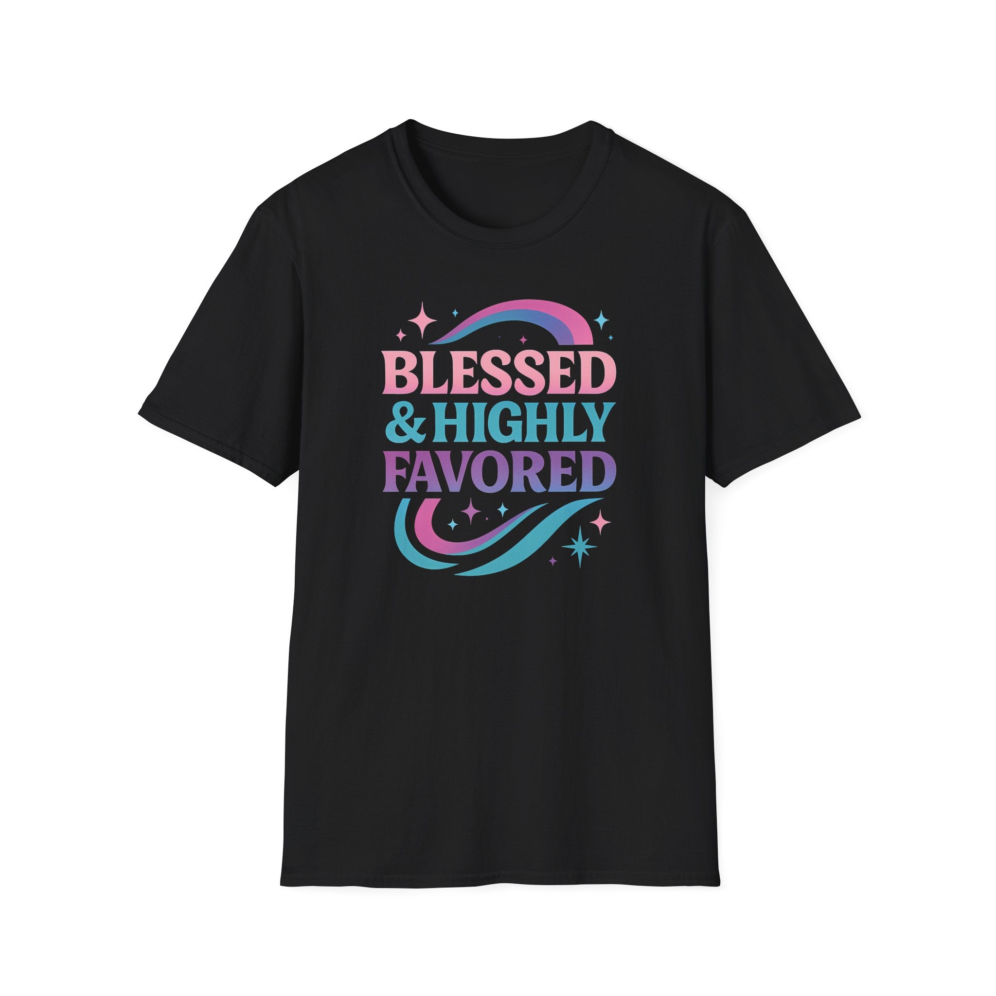 BLESSED & HIGHLY FAVORED T-Shirt