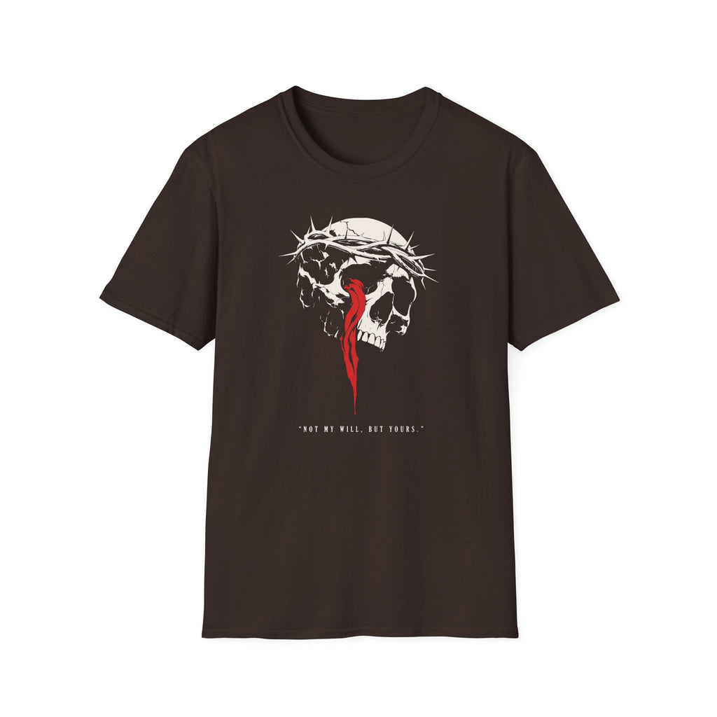 NOT MY WILL BUT YOURS T-Shirt