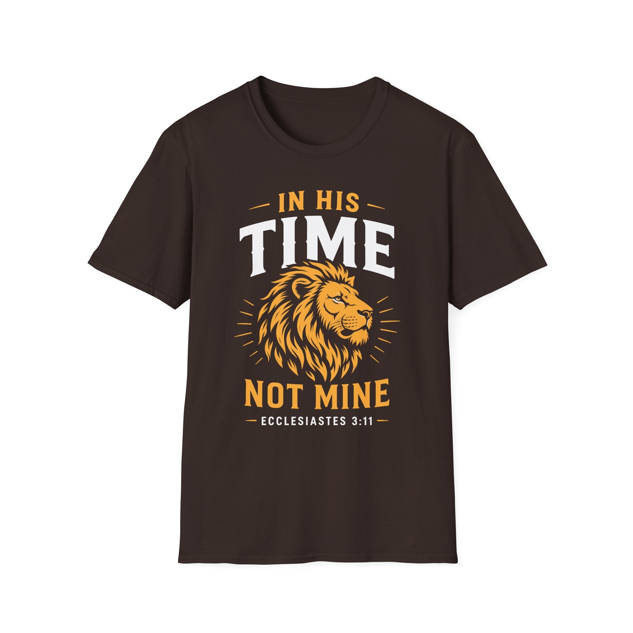 IN HIS TIME NOT MINE T-Shirt