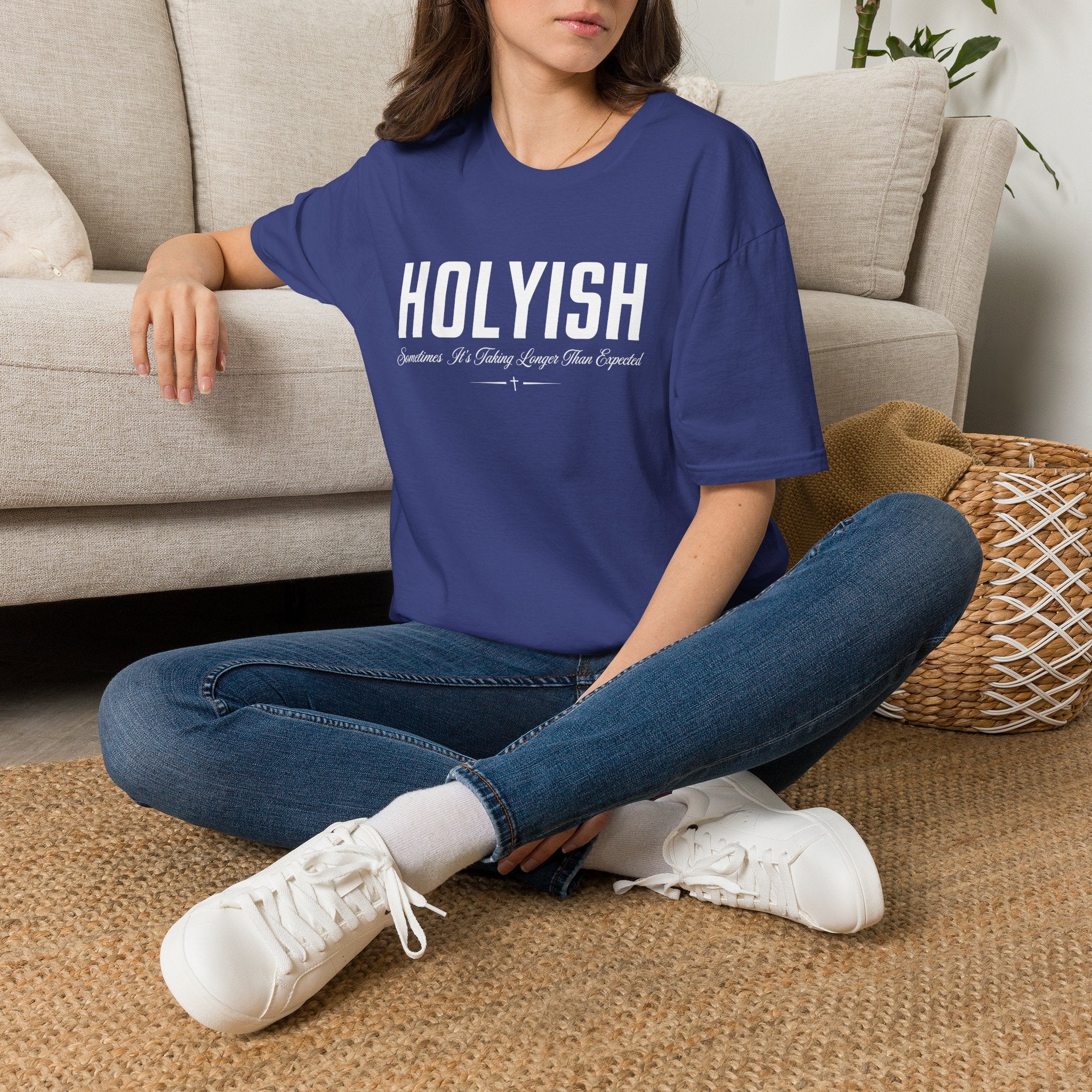 HOLYISH SOMETIMES IT'S TAKING LONGER T-Shirt