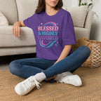 BLESSED & HIGHLY FAVORED T-Shirt
