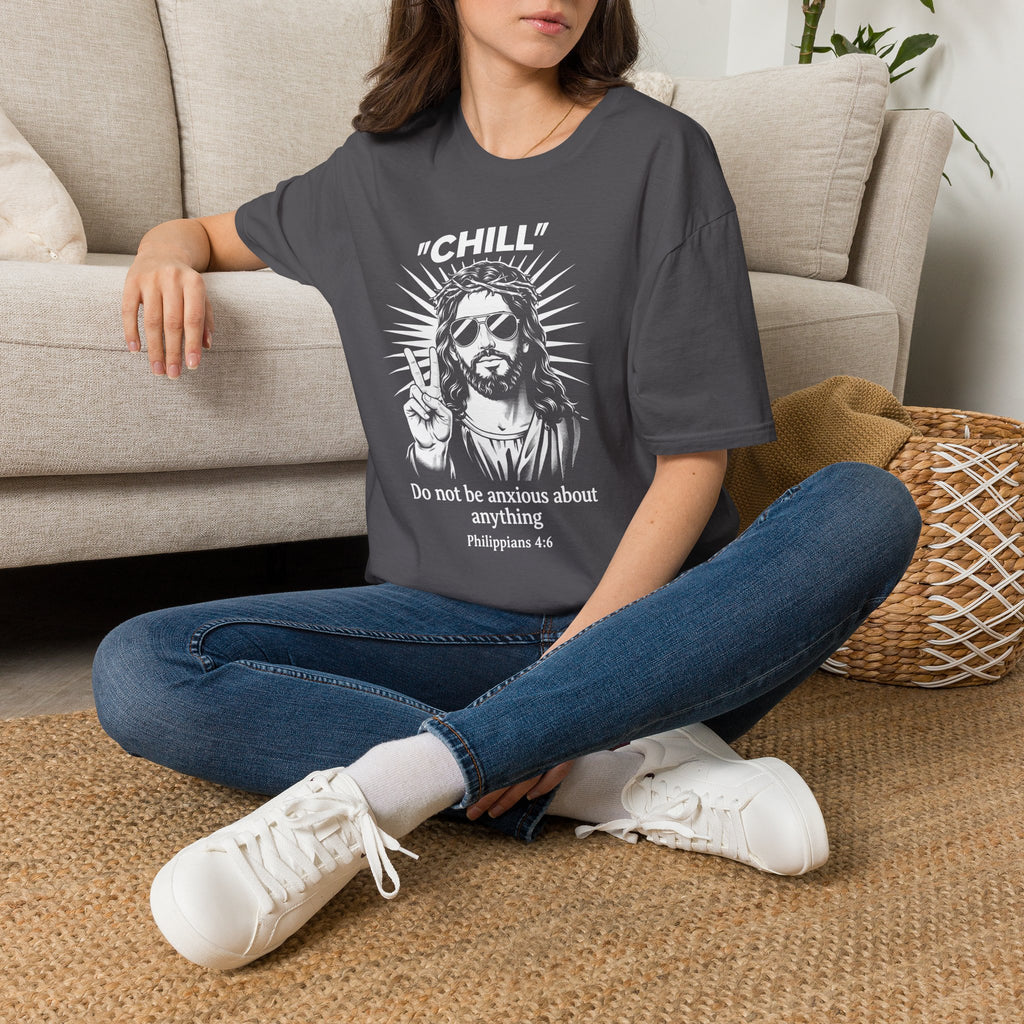 CHILL DO NOT BE ANXIOUS T-Shirt