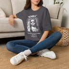 CHILL DO NOT BE ANXIOUS T-Shirt