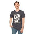 GIANTS STILL FALL FAITH DOESN'T FLINCH T-Shirt