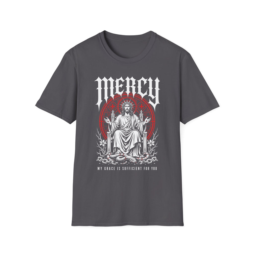 MERCY MY GRACE IS SUFFICIENT FOR YOU T-Shirt