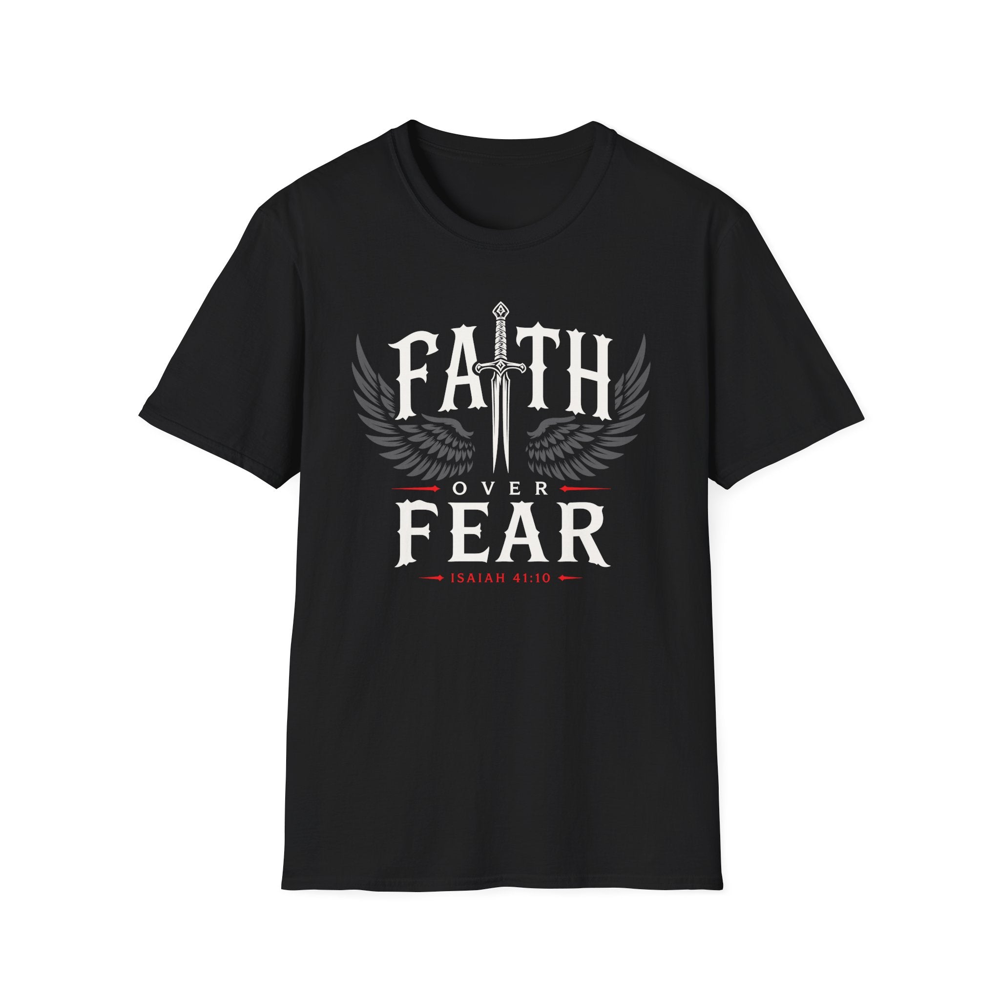FAITH OVER FEAR SWORD T-Shirt