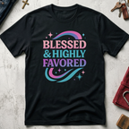 Blessed & Highly Favored - Black