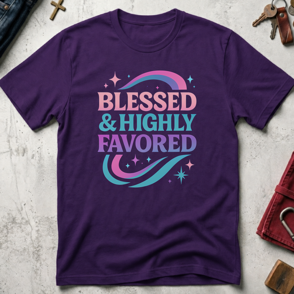 Blessed & Highly Favored - Purple