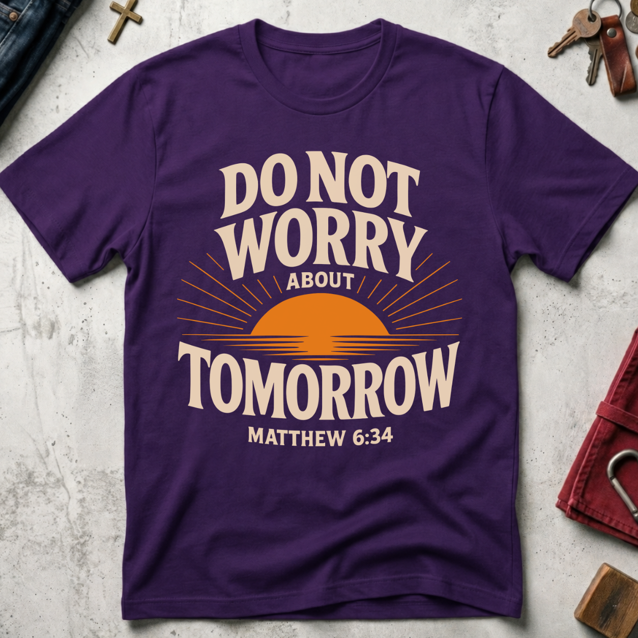 Do Not Worry About Tomorrow - Purple
