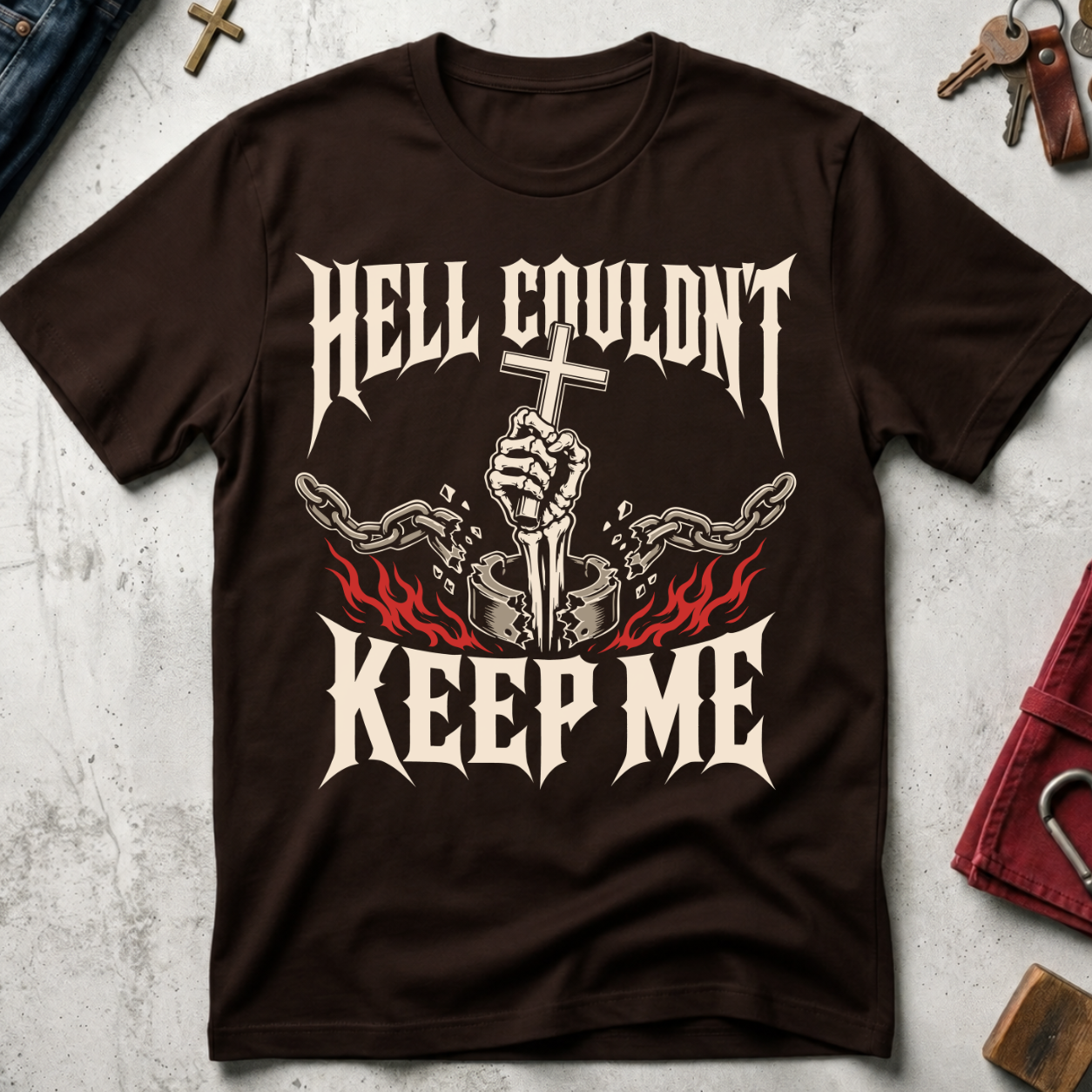 Hell Couldn't Keep Me Down Christian T-shirt in Dark Chocolate