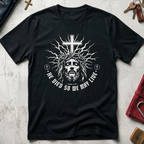 He Died So We May Live - Black