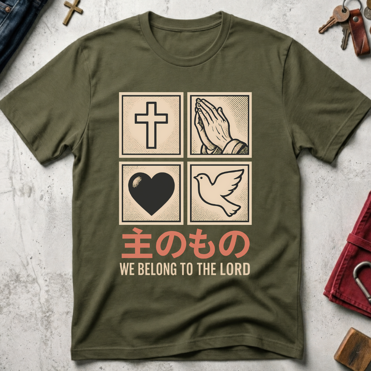 We Belong to the Lord - Military Green