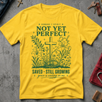 Not Yet Perfect, Saved and Still Growing - Daisy