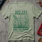 Not Yet Perfect, Saved and Still Growing - Sage