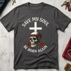 Save My Soul, Be Born Again - Charcoal