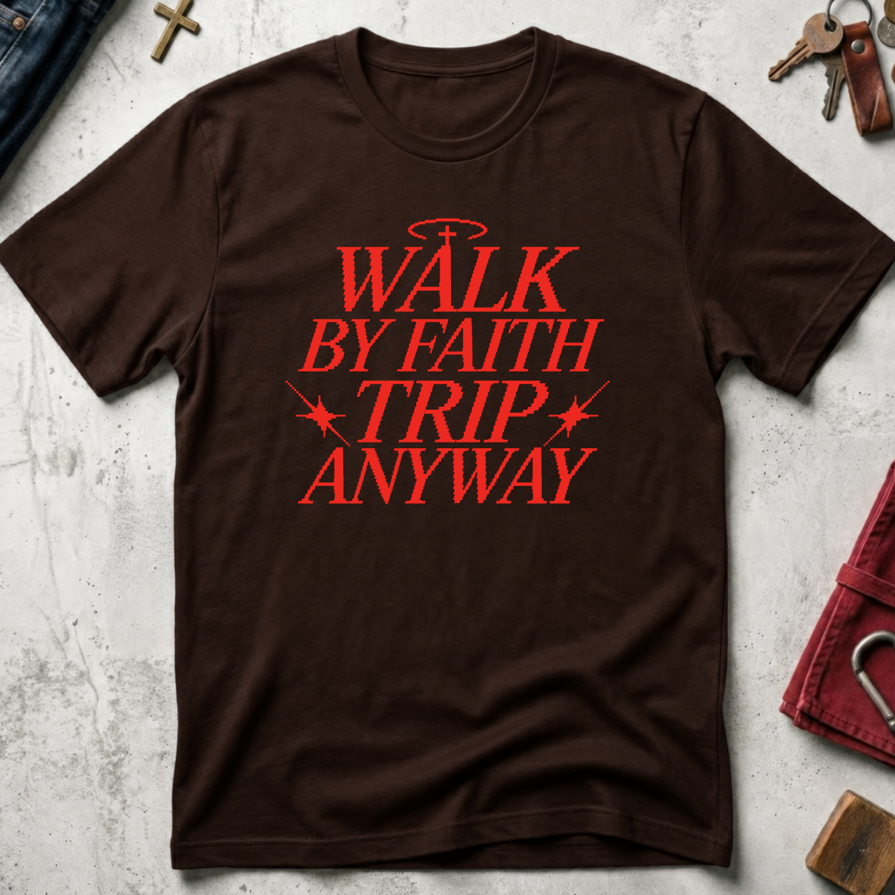 Walk by Faith, Trip Anyway - Dark Chocolate