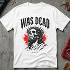 Was Dead - White