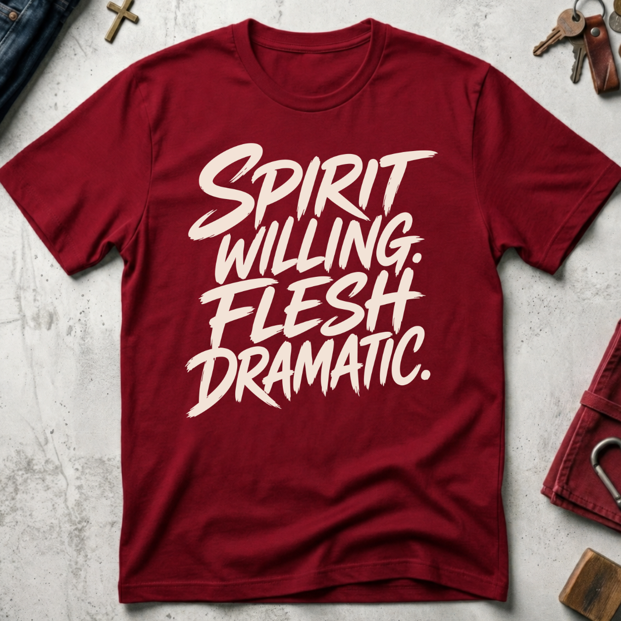 Spirit Willing, Flesh Dramatic Christian T-shirt in Cardinal Red