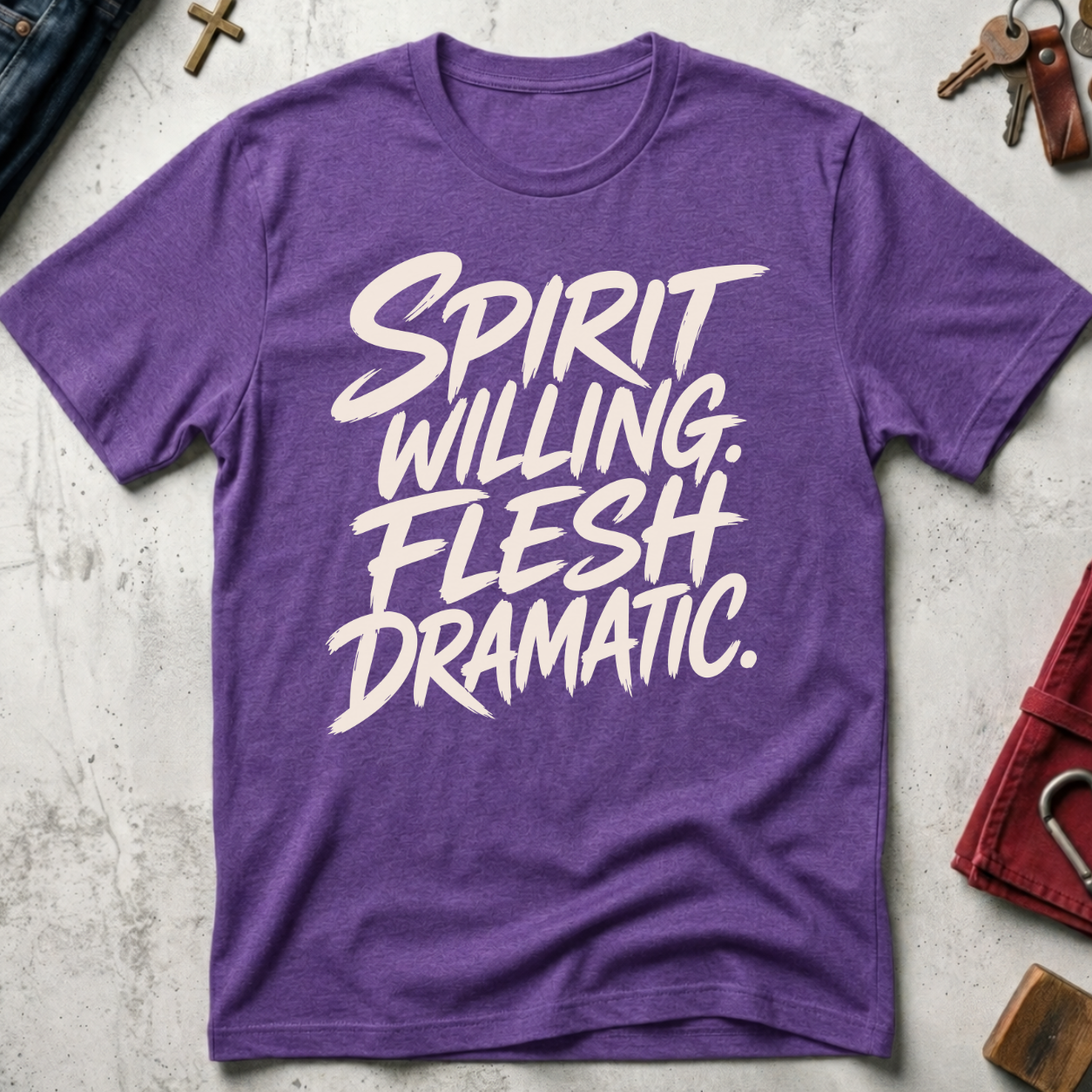 Spirit Willing, Flesh Dramatic Christian T-shirt in Heather Purple